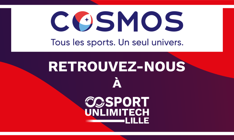COSMOS & Unlimitech Lille