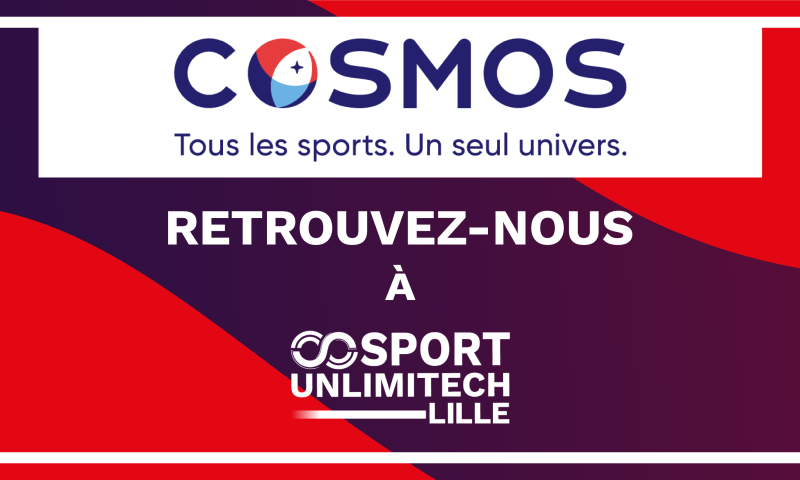 COSMOS & Unlimitech Lille