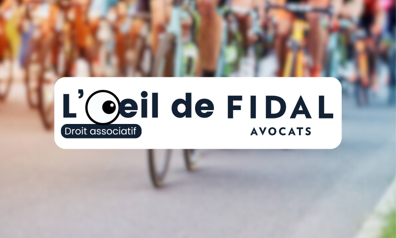 L'œil de FIDAL Avocats - droit associatif