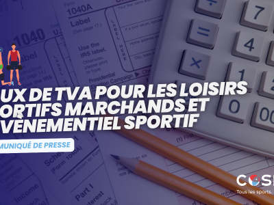 CP - Taux de TVA loisirs sportifs marchands et évènementiel sportif