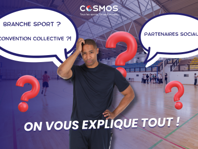 Explication des notions de branche Sport, Convention collective, partenaires sociaux...