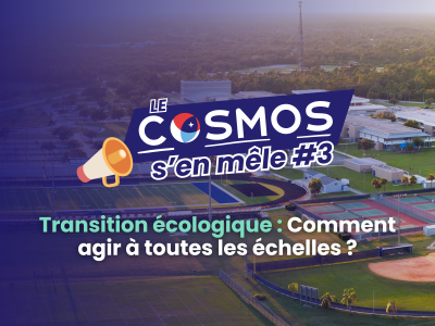 Le COSMOS s'en mêle #3