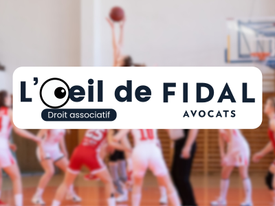 L'oeil de FIDAL Avocats - droit associatif